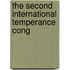The Second International Temperance Cong