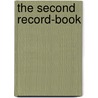The Second Record-Book door Onbekend