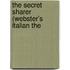 The Secret Sharer (Webster's Italian The