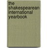 The Shakespearean International Yearbook door Graham Bradshaw