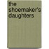 The Shoemaker's Daughters