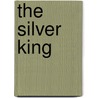 The Silver King by Henry Arthur Jones