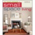 The Smart Approach to Small-Space Living