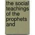 The Social Teachings Of The Prophets And