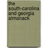 The South-Carolina And Georgia Almanack