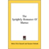 The Sprightly Romance Of Marsac door Onbekend