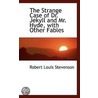 The Strange Case Of Dr. Jekyll And Mr. H door Robert Louis Stevension