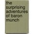 The Surprising Adventures Of Baron Munch