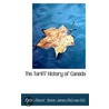 The Tariff History Of Canada door Simon James McLean
