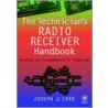 The Technician's Radio Receiver Handbook by Joseph J. Carr