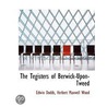 The Tegisters Of Berwick-Upon-Tweed door Herbert Maxwell Wood