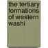 The Tertiary Formations Of Western Washi