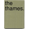 The Thames. door John Stapleton