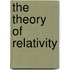 The Theory Of Relativity