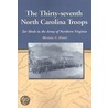 The Thirty-Seventh North Carolina Troops door Michael C. Hardy