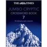 The Times Jumbo Cryptic Crossword Book 7 door The Times