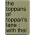 The Toppans Of Toppan's Lane : With Thei