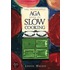 The Traditional Aga Book Of Slow Cooking