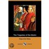 The Tragedies Of The Medici (Dodo Press)