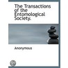 The Transactions Of The Entomological So door Onbekend