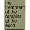 The Treatment Of The Remains At The Euch door William Lockton