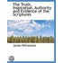 The Truth, Inspiration, Authority And Ev