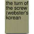 The Turn Of The Screw (Webster's Korean
