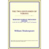 The Two Gentlemen Of Verona (Webster's K by Reference Icon Reference