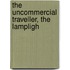 The Uncommercial Traveller, The Lampligh