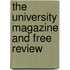 The University Magazine And Free Review