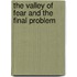 The Valley of Fear and the Final Problem