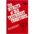 The Vitality Of Old Testament Traditions