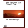 The Voice Of The Church One door Jean Henri Merle D'Aubigne
