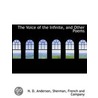 The Voice Of The Infinite, And Other Poe by N.D. Anderson