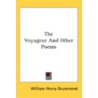 The Voyageur And Other Poems door Onbekend