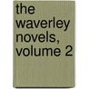 The Waverley Novels, Volume 2 door Onbekend