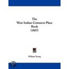 The West Indian Common Place Book (1807) door William Young