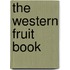 The Western Fruit Book