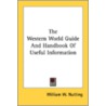 The Western World Guide And Handbook Of by Unknown