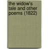 The Widow's Tale And Other Poems (1822) by Unknown