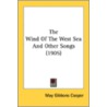 The Wind Of The West Sea And Other Songs by Unknown