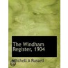 The Windham Register, 1904 door Mitchell A. Russell