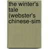 The Winter's Tale (Webster's Chinese-Sim by Reference Icon Reference
