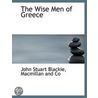 The Wise Men Of Greece by Unknown