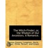 The Witch-Finder; Or, The Wisdom Of Our