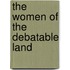 The Women Of The Debatable Land