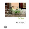 The Works door Dcl Alfred Tennyson