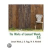 The Works Of Leonard Woods, D.D. door Leonard Woods