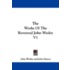 The Works of the Reverend John Wesley V1