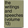 The Writings And Speeches (Volume 13) door Daniel Webster